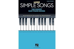 More Simple Songs Easy Piano Songbook | 50 Beginner-Friendly Arrangements of Popular and Classic Songs | Hal Leonard Sheet Mu