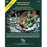 The Final Enemy (Advanced Dungeons and Dragons Adventure Module U3, An Adventure for Character Levels 3-5)