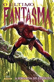 Livro O Último Fantasma. A Jornada do Espírito - Volume 1