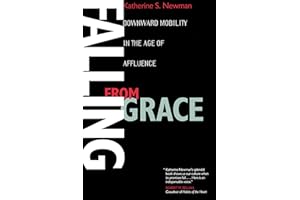 Falling from Grace: Downward Mobility in the Age of Affluence