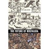 The Future of Nostalgia