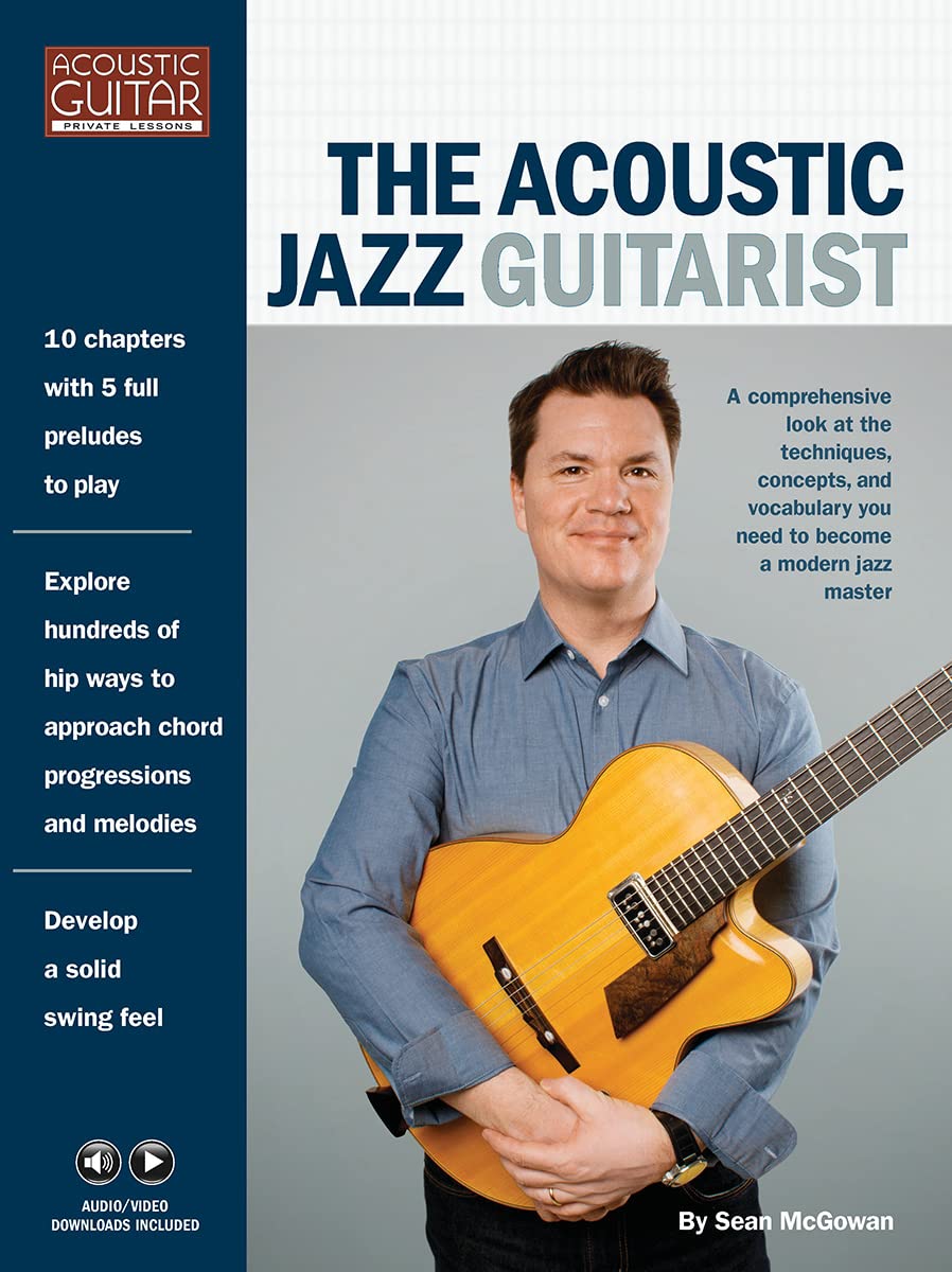 Sean McGowan: The Acoustic Jazz Guitarist (Book/Online Media): Acoustic Guitar Private Lessons Series