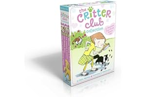 The Critter Club Collection (Boxed Set): A Purrfect Four-Book Boxed Set: Amy and the Missing Puppy; All About Ellie; Liz Learns a Lesson; Marion Takes a Break