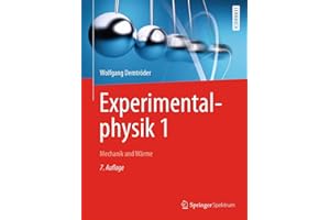 Experimentalphysik 1: Mechanik und Wärme