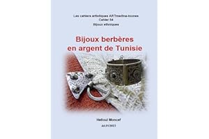 Bijoux berbères en argent de Tunisie (French Edition)