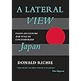 A Lateral View: Essays on Culture and Style in Contemporary Japan