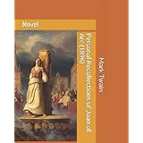 Personal Recollections of Joan of Arc (1896): Novel