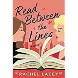 Read Between the Lines: A Novel (Ms. Right)