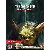 The Goblin Pits: A Halae Supplemental Adventure (TTRPG Campaign Series: Halae)