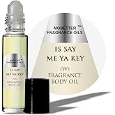 MOBETTER FRAGRANCE OILS Is Say Me Ya Key Women Perfume Body Oil