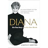 Diana: Her True Story--in Her Own Words