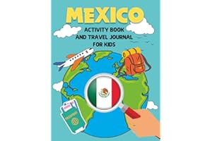 MEXICO - Activity Book and Travel Journal for Kids