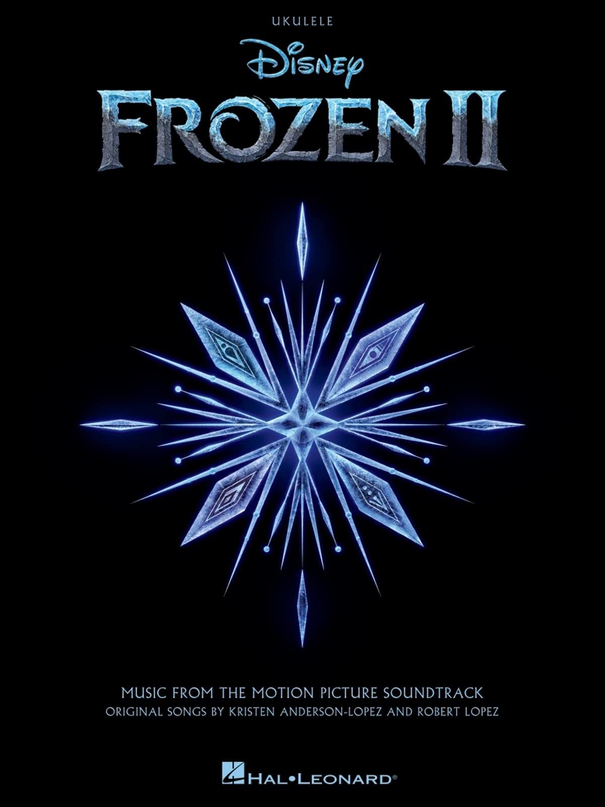 Frozen II - Ukulele Music from the Motion Picture Soundtrack