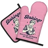 DYJYBMY Baking Because Murder is Wrong Funny Oven Mitts and Pot Holder Set, Humorous Vintage Kitchen Gadgets for Women, Birthday Gifts for Bake Lover Chef, Hostess Gifts for Mom Wife Sister BFF (FS)