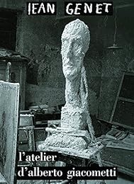 L' atelier d'Alberto Giacometti