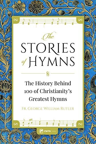 The Stories of Hymns Paperback – January 26, 2017
