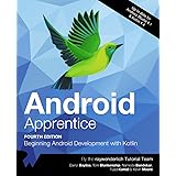 Android Apprentice (Fourth Edition): Beginning Android Development with Kotlin