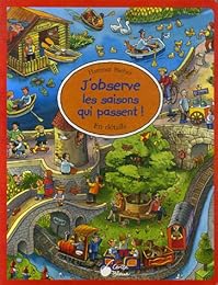 J'observe les saisons qui passent !