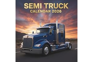 Semi Truck Calendar 2026: A Year of Mighty Machines and Open Highways