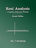 Real Analysis: A Long-Form Mathematics Textbook