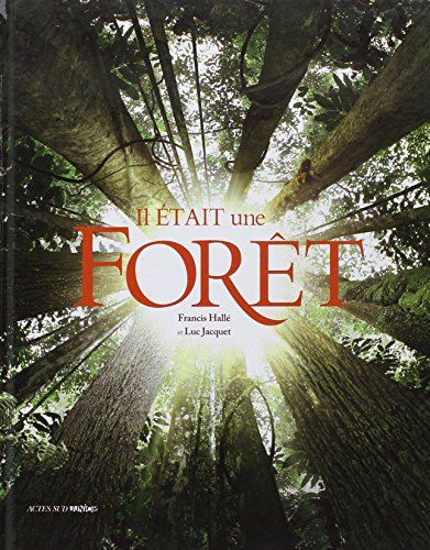 Il était une forêt