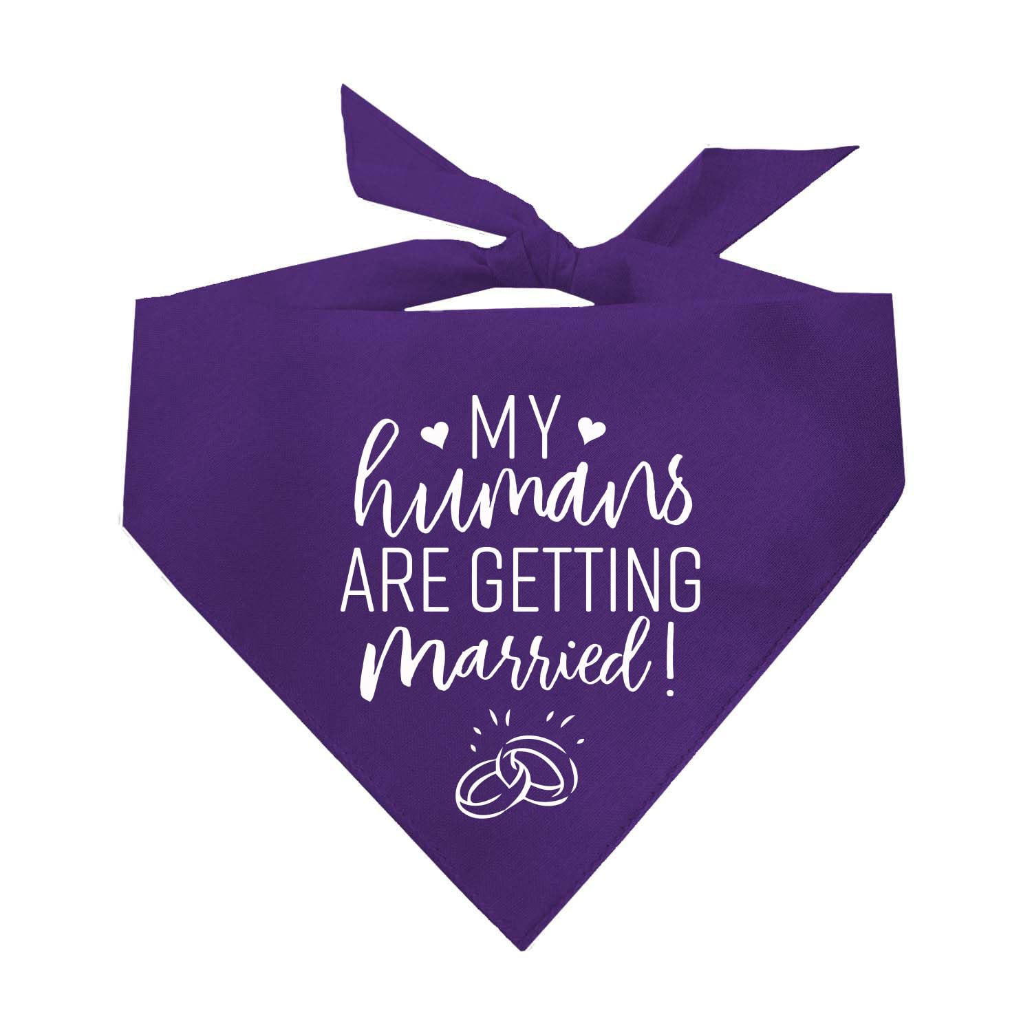 My Humans are Getting Married Dog Bandana | 100% Cotton Triangle | Made in USA | Wedding Photo Prop | Bridal Shower | Engagement Announcement | Purple, One Size (224)