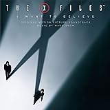 The X-Files: I Want to Believe - Original Motion Picture Soundtrack