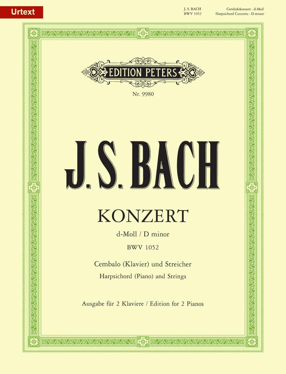 Bach: Concerto No. 1 in D minor BWV 1052 (Keyboard Duet) (EP9980): Edition for 2 Pianos (Edition Peters)