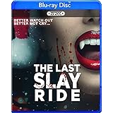 Last Slay Ride, The