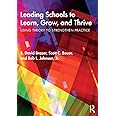 Leading Schools to Learn, Grow, and Thrive