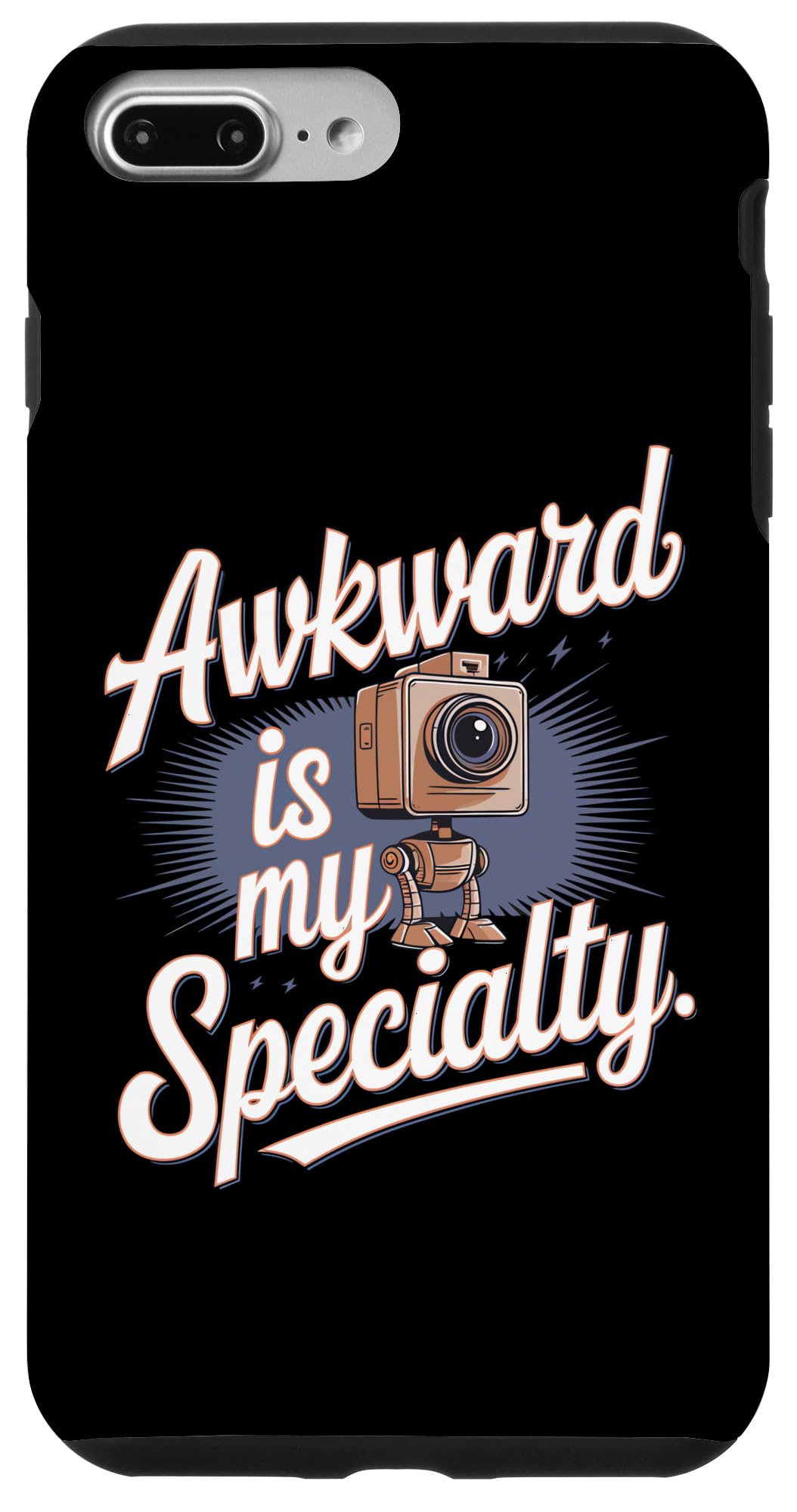 iPhone 7 Plus/8 Plus Awkward Is My Specialty Case
