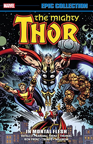 Thor Epic Collection: In Mortal Flesh (Thor (1966-1996)) (English Edition)