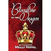 Bloodline of the Dragon: Here Be Dragons (Bloodline of the Dragon series)