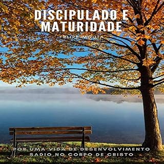 Livro DISCIPULADO E MATURIDADE