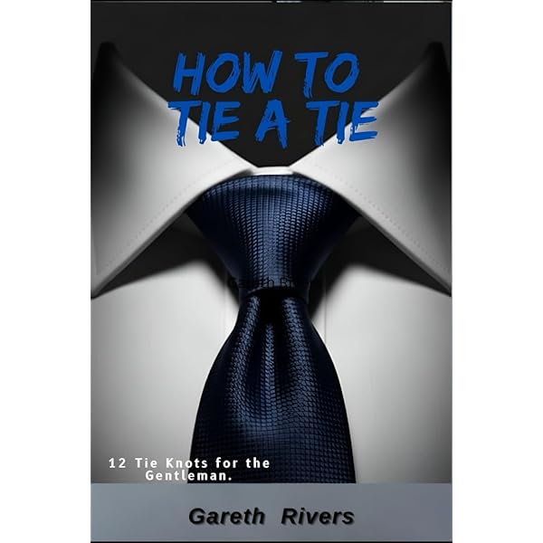 the 85 ways to tie a tie