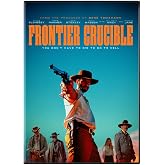 Frontier Crucible DVD