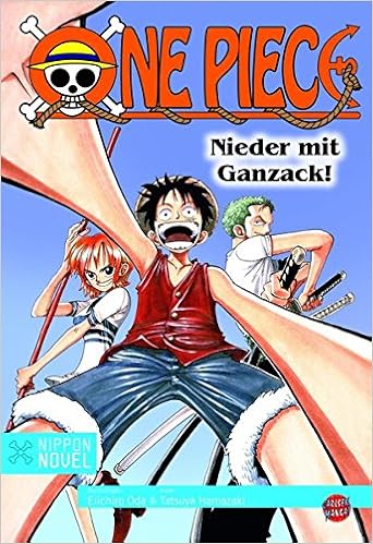 One Piece Nieder Mit Ganzack Hamazaki Tatsuya Oda Eiichiro Amazon Com Books