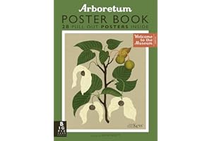 Arboretum Poster Book: 28 Pull Out Posters inside (Welcome To The Museum)