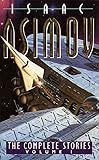 The Complete Stories of Isaac Asimov