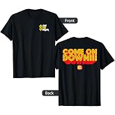 Come On Down T-Shirt