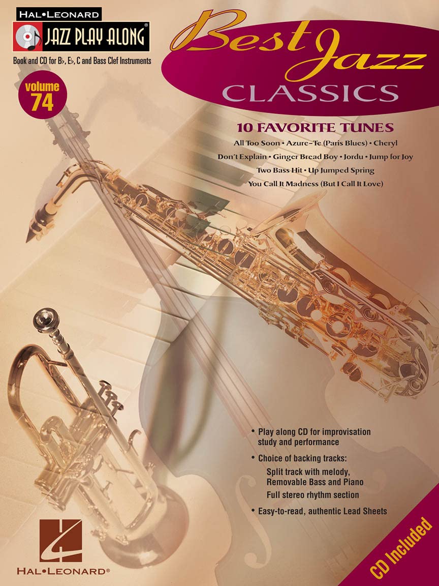 Best Jazz Classics: 10 Favorite Tunes [With CD] (Hal Leonard Jazz Play-Along): Jazz Play-Along Volume 74