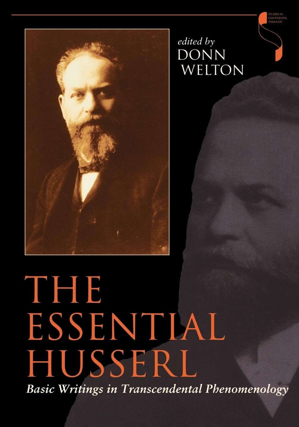 The Essential Husserl: Basic Writings in