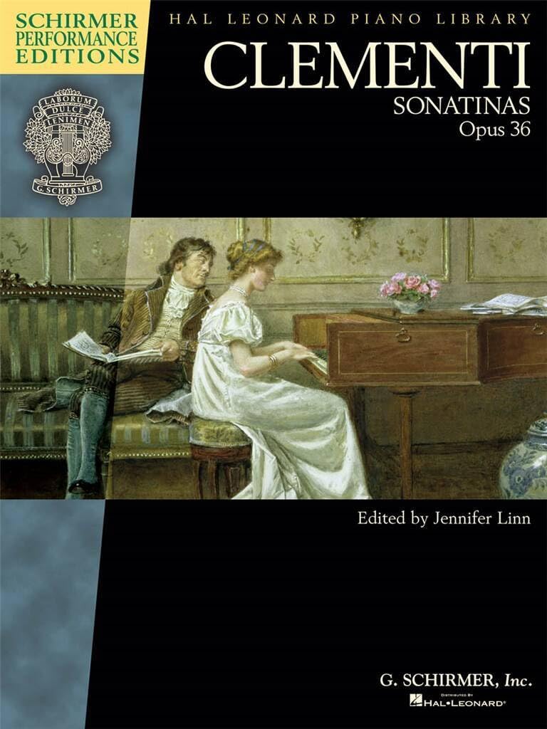 Clementi: Sonatinas, Op. 36 (Schirmer Performance Edition): Schirmer Performance Editions Book Only (Schirmer Performance Editions: Hal Leonard Piano Library)