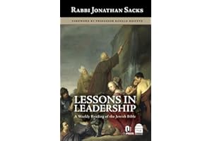 Lessons in Leadership: A Weekly Reading of the Jewish Bible (Covenant & Conversation Book 8)