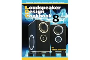 Loudspeaker Design Cookbook Volume II