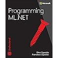 Programming ML.NET (Developer Reference)