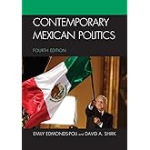 Contemporary Mexican Politics - Fourth Edition
