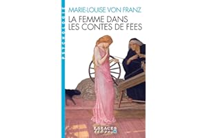 La Femme dans les contes de fées (édition 2023)(Espaces Libres - Psychologie)