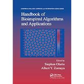 Handbook of Bioinspired Algorithms and Applications (Chapman &amp; Hall/Ctc Computer and Information Science Series)