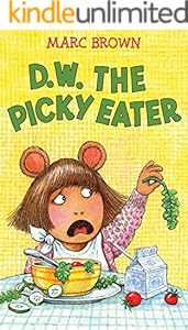 D.W. the Picky Eater